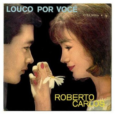 Roberto Carlos - Louco por Voc (1961) Louco por Voc frontal